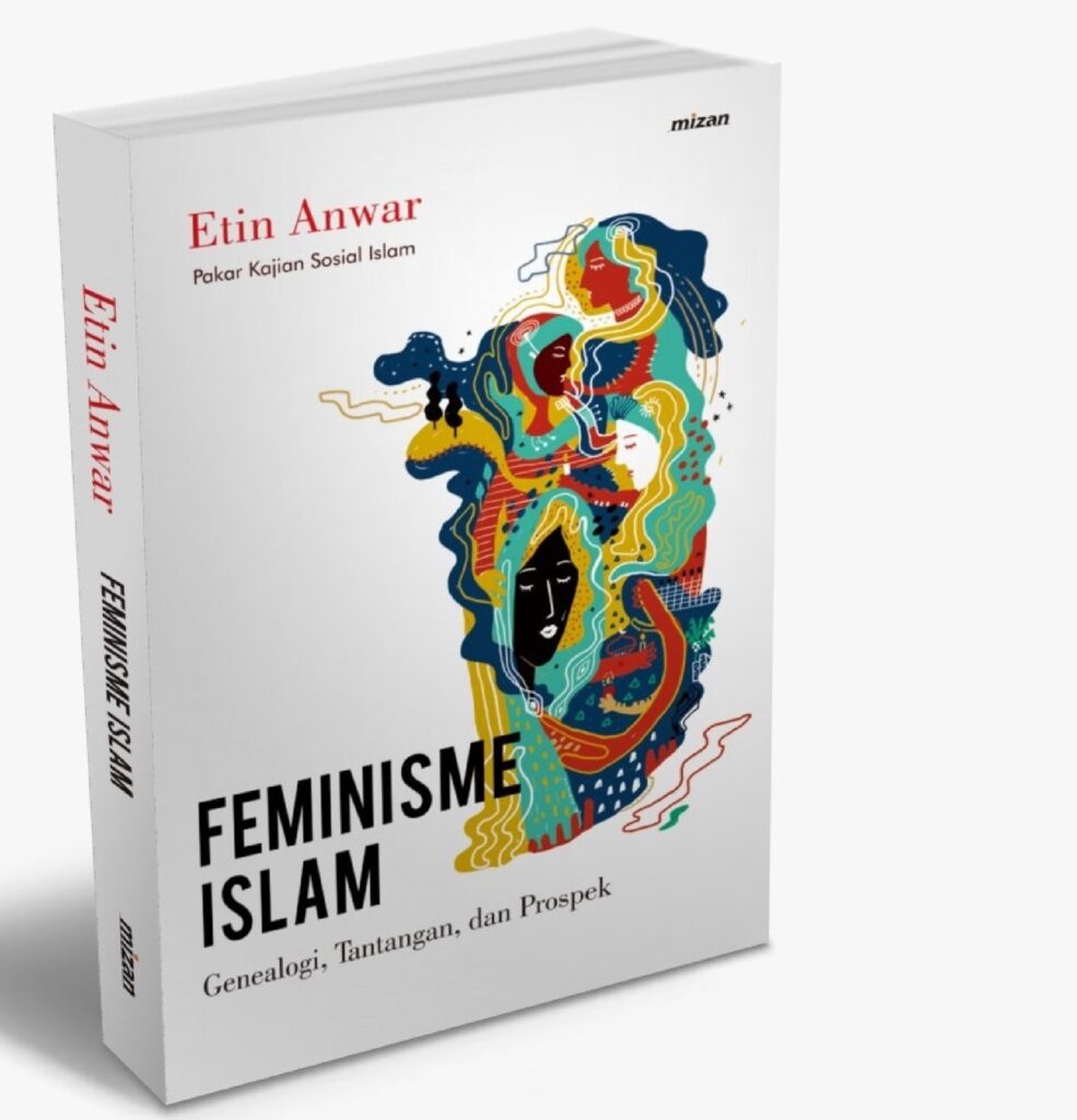 Pentingnya â€œFeminisme Islamâ€ di Indonesia